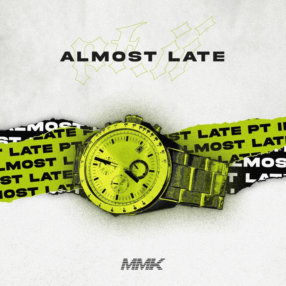Almost Late, Pt. 2
