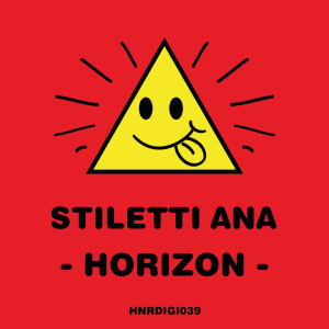 收聽Stiletti-Ana的Horizon歌詞歌曲