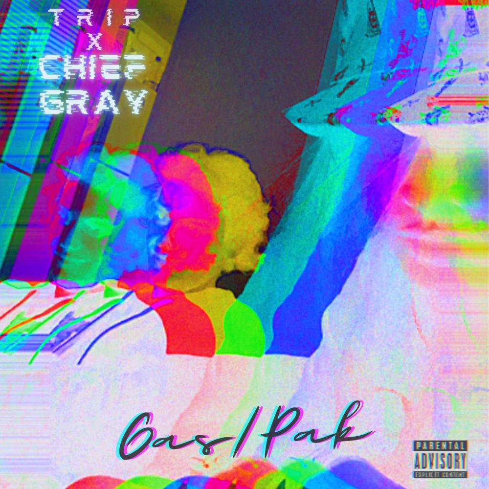 Gas/Pak (feat. Chief Gray) (Explicit)