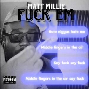 Album FUCK EM (Explicit) from 