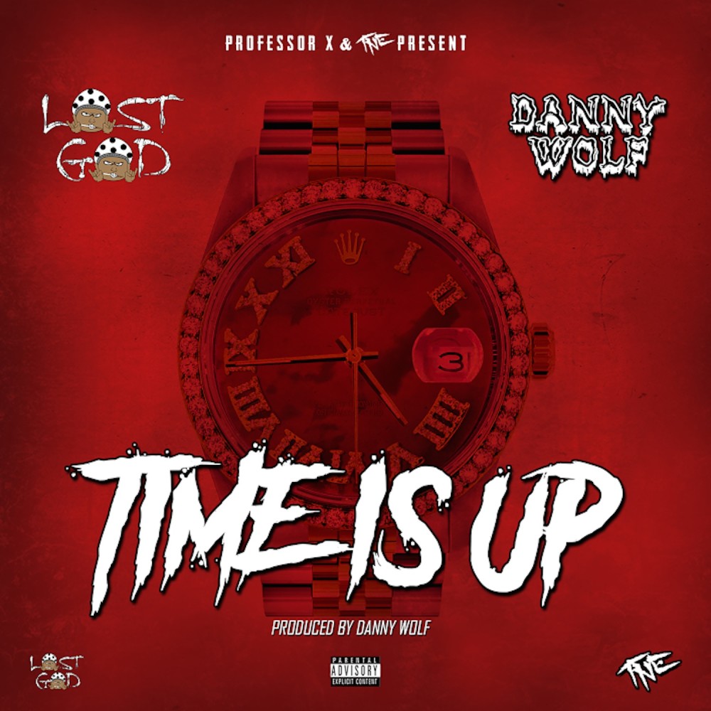 Time Is Up (Explicit)