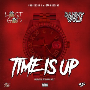 Lost God的專輯Time Is Up (Explicit)