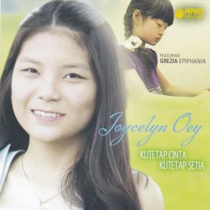Album Kutetap Cinta Kutetap Setia oleh Joycelyn Oey