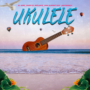 Album Ukulele (Remix) oleh Shainy El Brillante