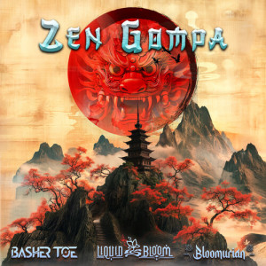 Album Zen Gompa from Basher Toe