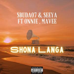 SEEYA的專輯Shona Langa (feat. SeeyA, Onniie & Mavee)