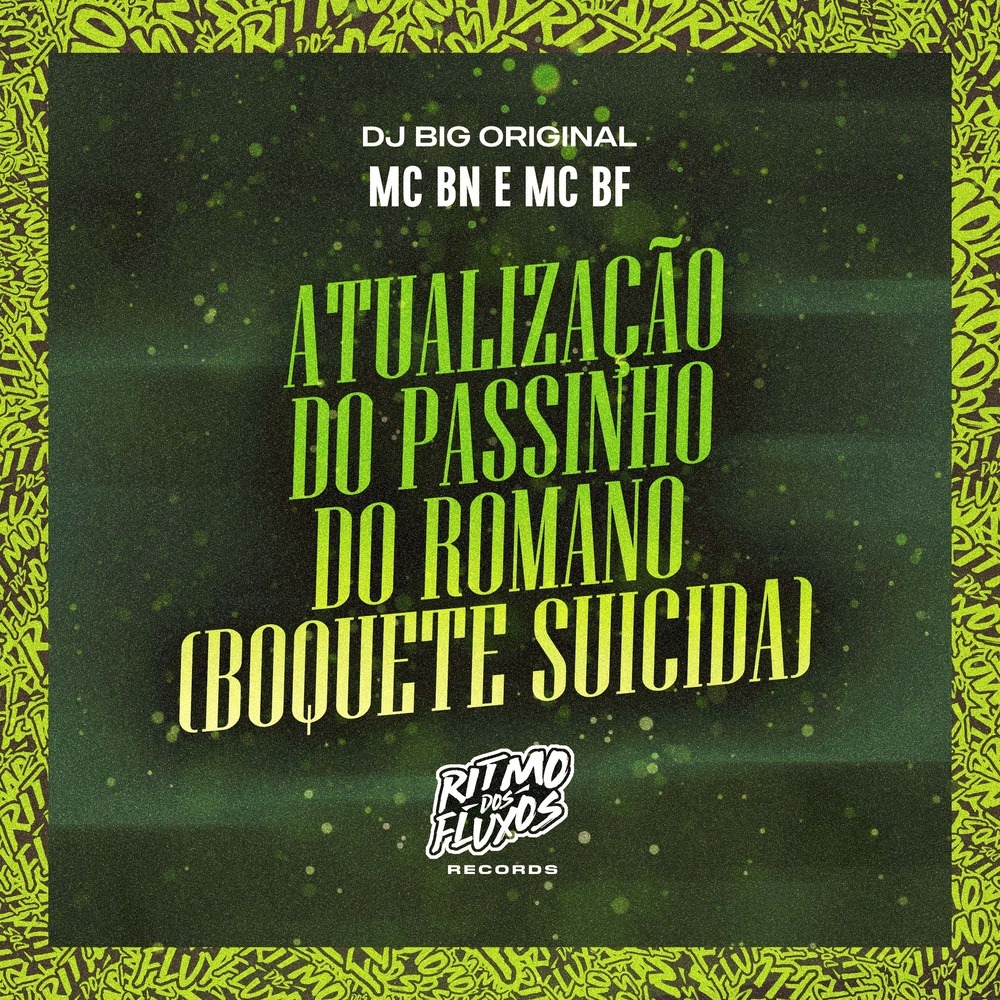 Atualização do Passinho do Romano (Boquete Suicida) (Explicit)