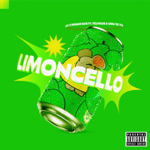 TeZATalks的專輯Limoncello (Explicit)