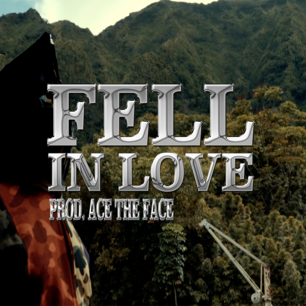 Fell In Love (Explicit)