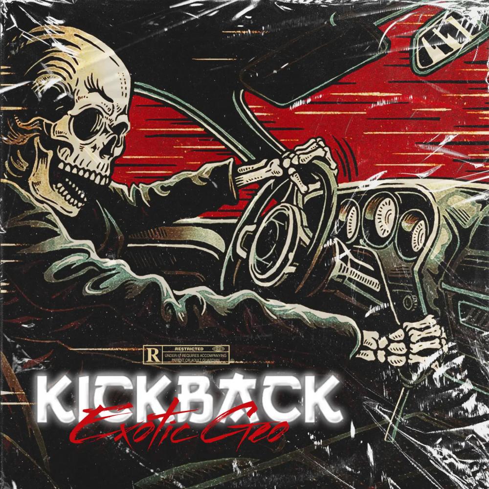 KICKBACK (Explicit)