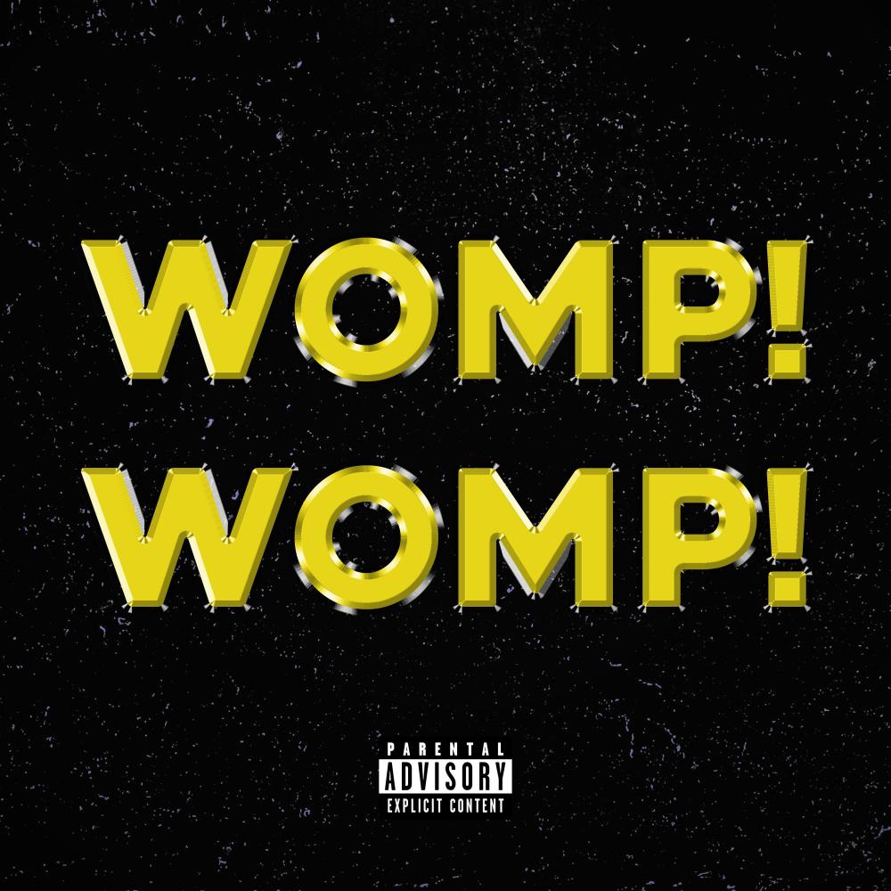 Womp! Womp! (Clean)