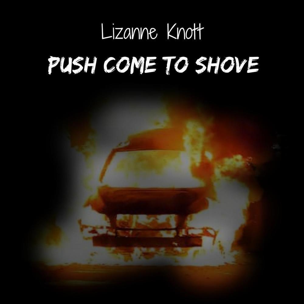 Push Come to Shove