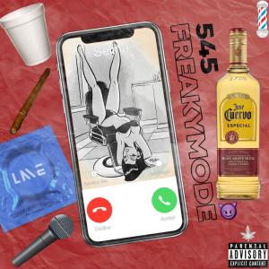 545的專輯FREAKY MODE (Explicit)