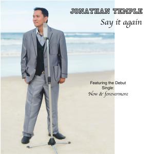 收聽Jonathan Temple的Say It Again歌詞歌曲