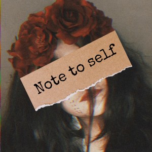Dengarkan lagu Note to Self nyanyian Pearl dengan lirik