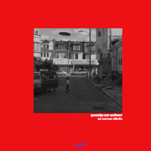 Listen to Spaceships over Southwest (Explicit) song with lyrics from Sam Lans!