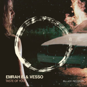 Listen to Taste of You song with lyrics from Emrah Is