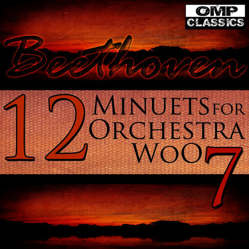 12 Minuets for Orchestra, WoO 7: No. 8 in B-Flat Major