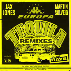 Jax Jones的專輯Tequila