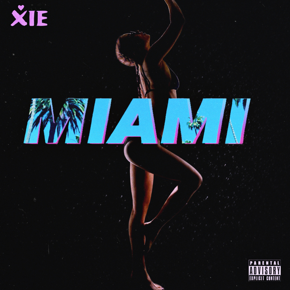 MIAMI (Explicit)