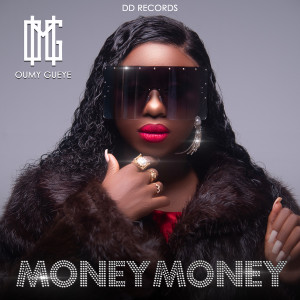 Omg Oumy Gueye的专辑Money Money
