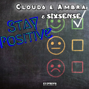 อัลบัม Stay Positive ศิลปิน Cloud6