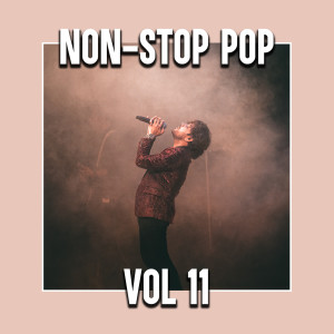 Various的專輯Non-Stop Pop Vol 11 (Explicit)