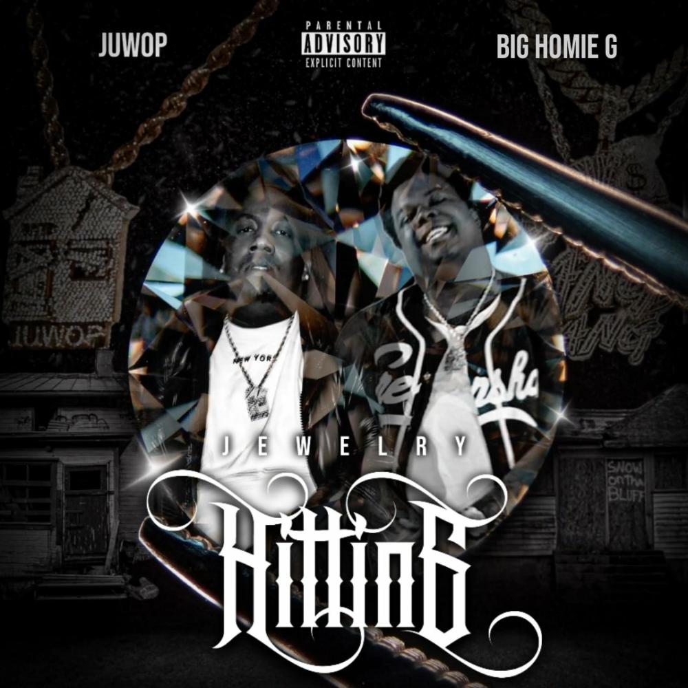Jewelry Hitting (feat. Big Homiie G) (Explicit)