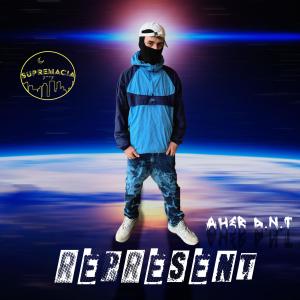 收聽AHER DNT的Represent (Explicit)歌詞歌曲