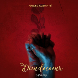 Album Dieudecoeur from Angel Kouyate