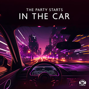 The Party Starts in the Car (Phonk Music for Night Drive) dari Dj Trance Vibes