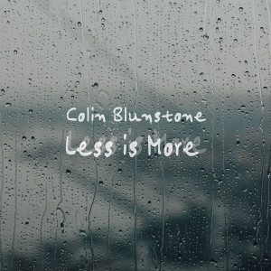 Colin Blunstone的專輯Less is More (Demo)