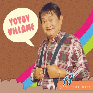 Album 18 Greatest Hits Yoyoy Villame from Yoyoy Villame