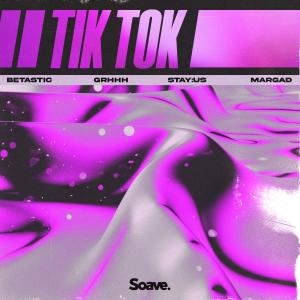 Listen to TiK ToK (feat. Margad) song with lyrics from BETASTIC