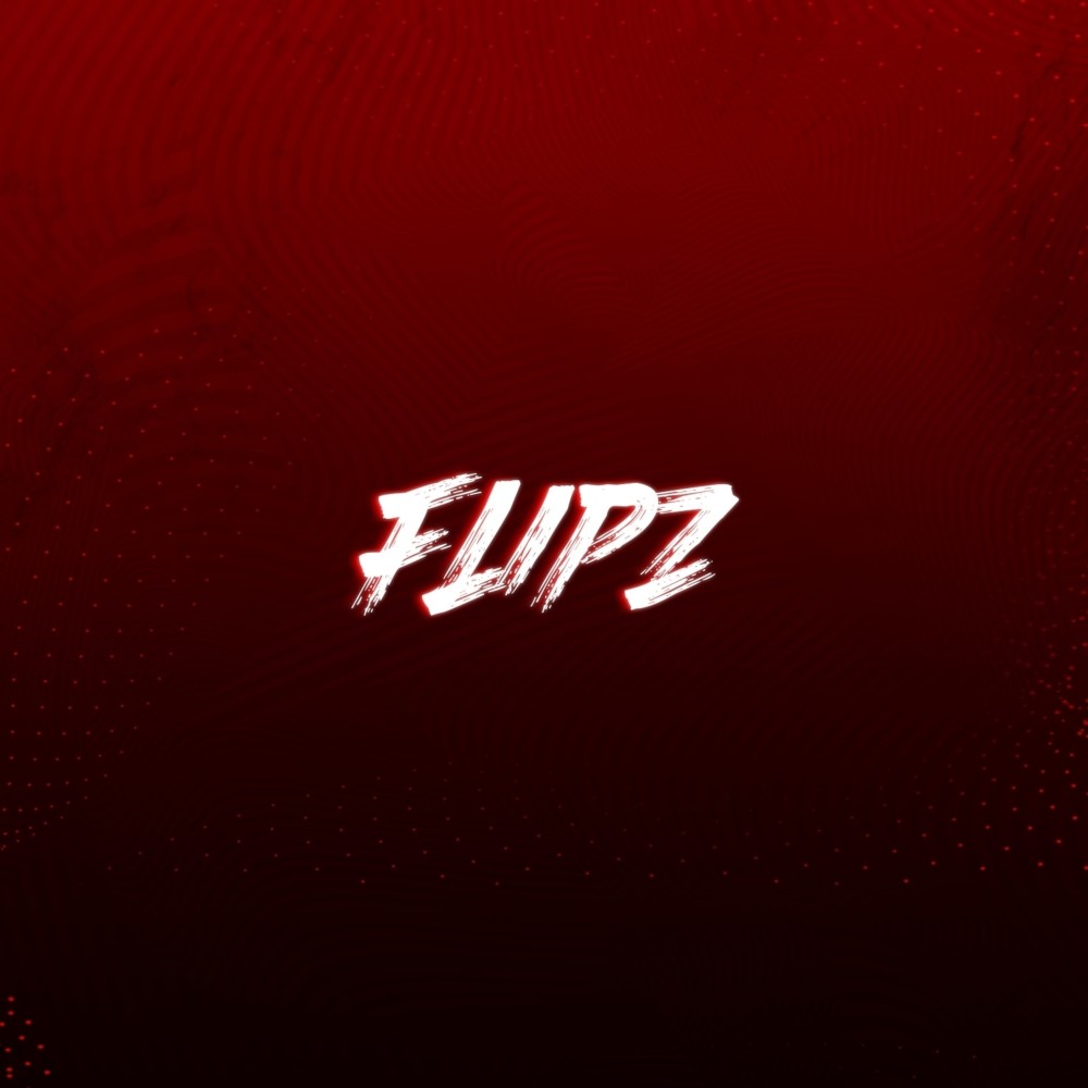Flipz (Explicit)