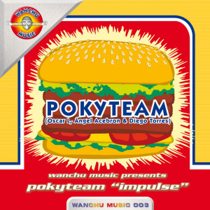 收聽Pokyteam的Impulse歌詞歌曲