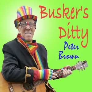 Album Busker's Ditty oleh Peter Brown