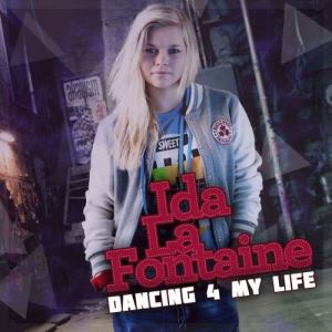 Ida Lafontaine的專輯Dancing 4 My Life