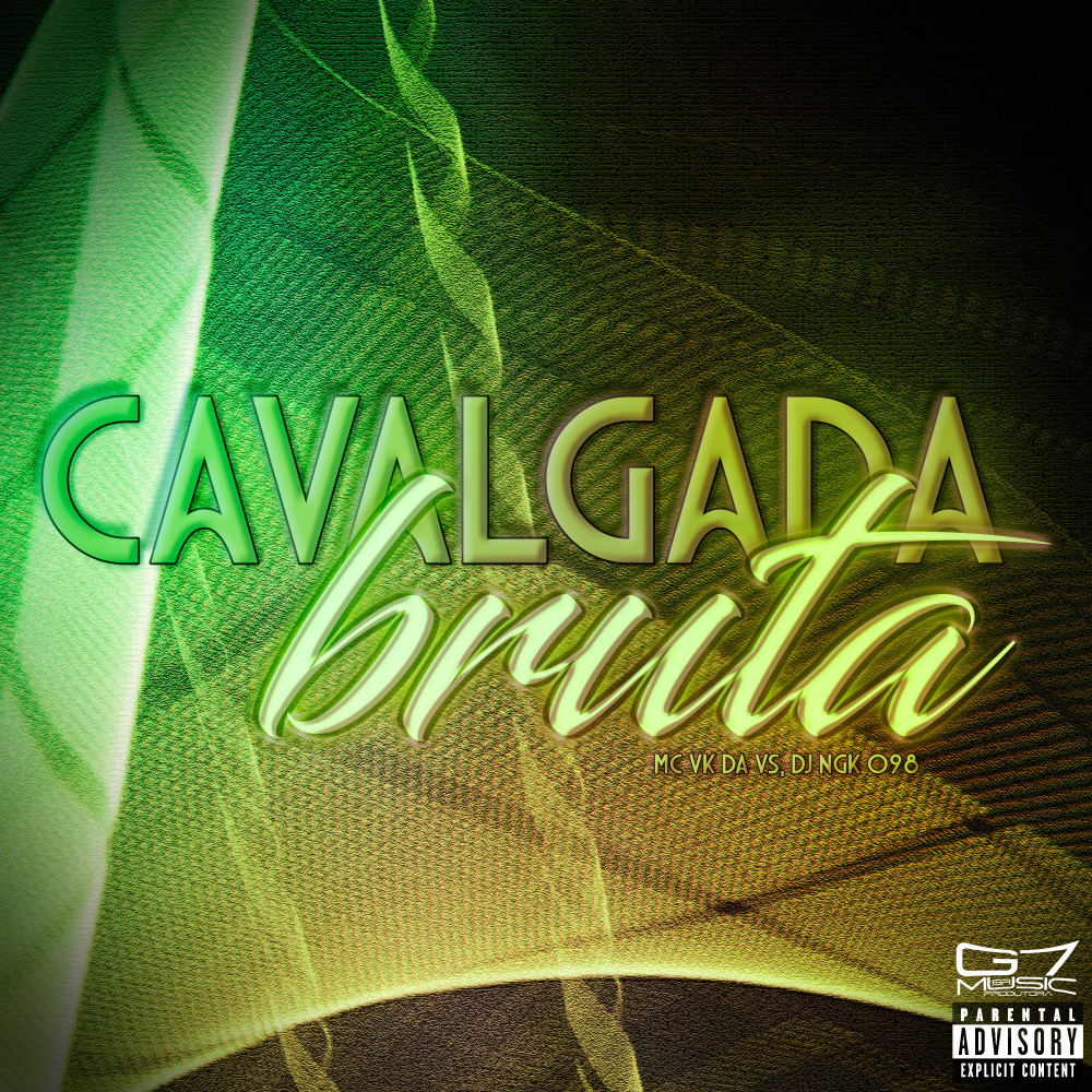 Calvagada Bruta (Explicit)