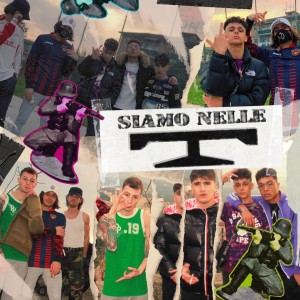 Album Siamo nelle T (Explicit) from Glasond