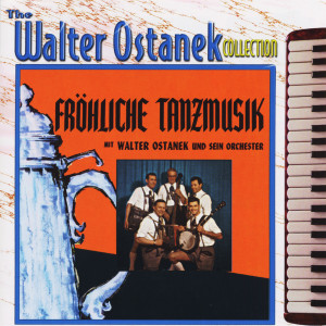 Walter Ostanek的专辑Fröhliche Tanzmuzik