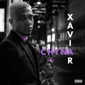 收聽Xaviar的Chyna歌詞歌曲