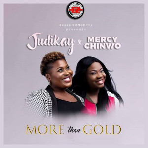 ดาวน์โหลดและฟังเพลง More Than Gold พร้อมเนื้อเพลงจาก Judikay