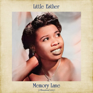 อัลบัม Memory Lane (Remastered 2021) ศิลปิน Little Esther