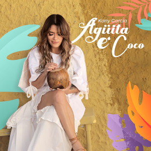 Kany García的專輯Agüita e Coco