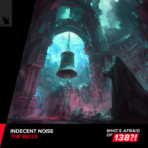 Indecent Noise的專輯The Bells