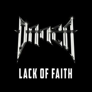 Album LACK OF FAITH oleh Danza