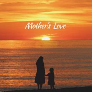 อัลบัม Mother's Love ศิลปิน Various