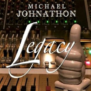 Michael Johnathon的專輯Legacy