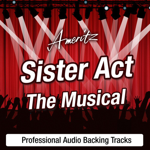 Sister Act (In The Style Of Patina Miller) (From Sister Act - The Musical)